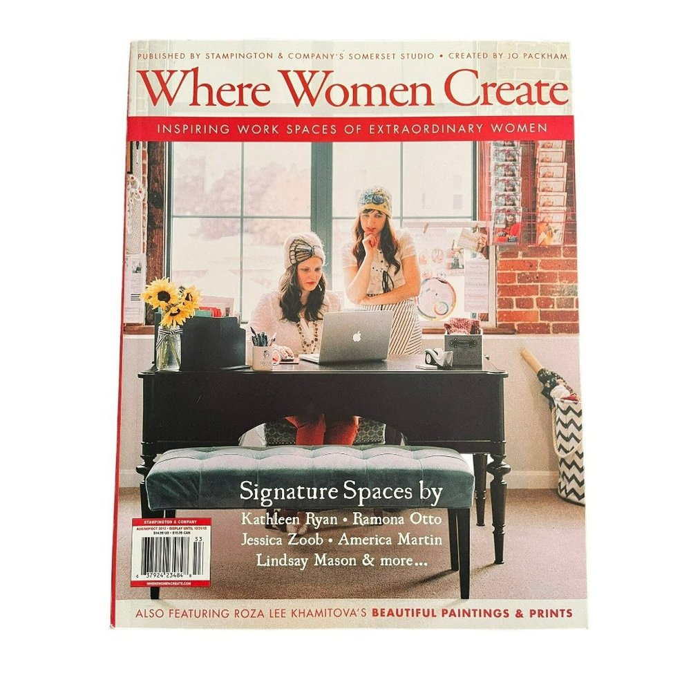 Where Women Create Inspiring Work Spaces of Extraordinary Women Aug/Sep/Oct 2015